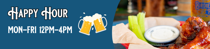 a close up of food happy hour banner monday-friday 12pm-4pm